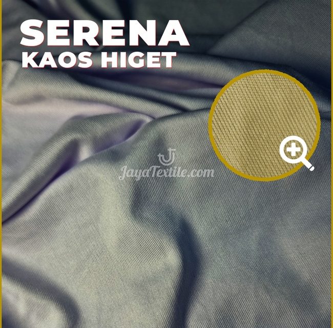 kain-kaos-serena-higet-jayatex